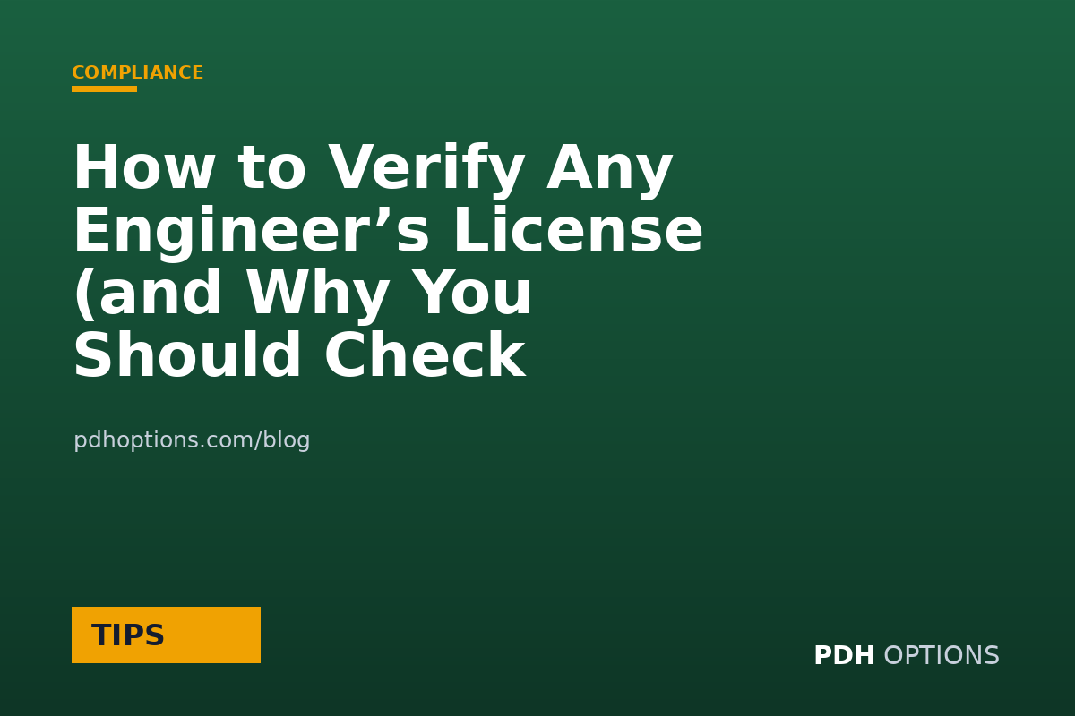 How to Verify Any Engineer’s License (and Why You Should Check Yours) — PDH Options