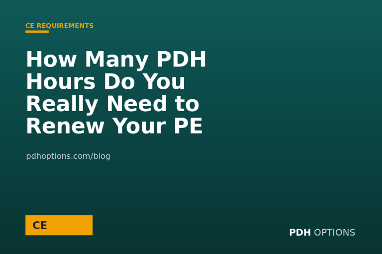 How Many PDH Hours Do You Really Need to Renew Your PE License? — PDH Options