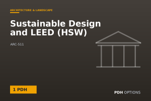 Sustainable Design and LEED (HSW) — PDH Options course cover