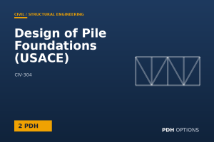 Design of Pile Foundations (USACE) — PDH Options course cover