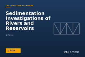 Sedimentation Investigations of Rivers and Reservoirs (USACE) — PDH Options course cover