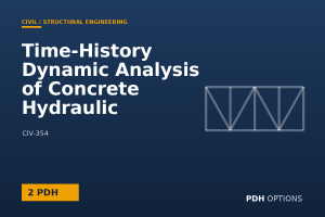 Time-History Dynamic Analysis of Concrete Hydraulic Structures (USACE) — PDH Options course cover