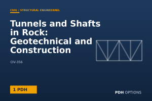 Tunnels and Shafts in Rock: Geotechnical and Construction Fundamentals (USACE) — PDH Options course cover