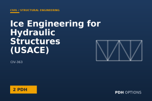Ice Engineering for Hydraulic Structures (USACE) — PDH Options course cover