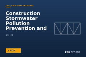 Construction Stormwater Pollution Prevention and Erosion and Sediment Control (EPA) — PDH Options course cover