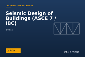 Seismic Design of Buildings (ASCE 7 / IBC) — PDH Options course cover