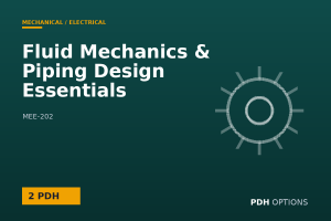 Fluid Mechanics & Piping Design Essentials — PDH Options course cover