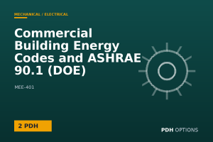 Commercial Building Energy Codes and ASHRAE 90.1 (DOE) — PDH Options course cover
