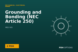 Grounding and Bonding (NEC Article 250) — PDH Options course cover