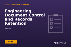 Engineering Document Control and Records Retention — PDH Options course cover