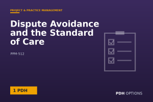 Dispute Avoidance and the Standard of Care — PDH Options course cover