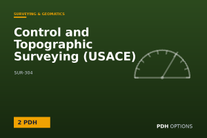 Control and Topographic Surveying (USACE) — PDH Options course cover