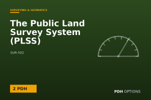 The Public Land Survey System (PLSS) — PDH Options course cover