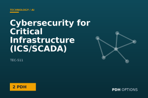 Cybersecurity for Critical Infrastructure (ICS/SCADA) — PDH Options course cover