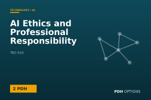 AI Ethics and Professional Responsibility — PDH Options course cover