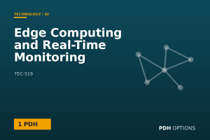 Edge Computing and Real-Time Monitoring — PDH Options course cover