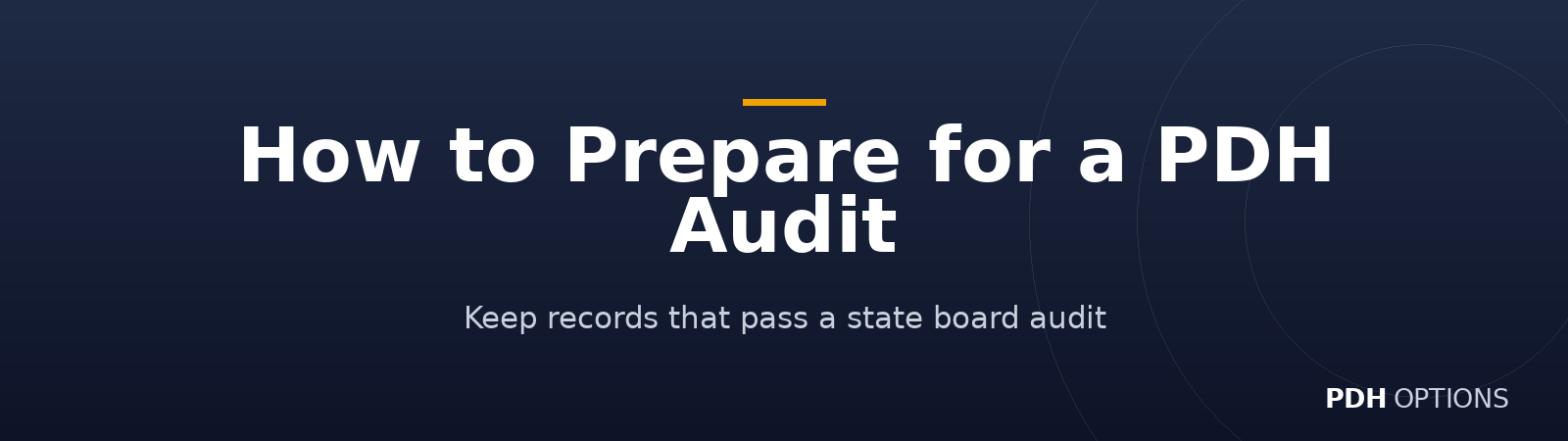 How to Prepare for a PDH Audit