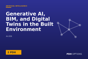 Generative AI, BIM, and Digital Twins in the Built Environment — PDH Options course cover