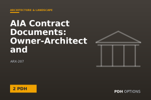 AIA Contract Documents: Owner-Architect and Owner-Contractor Agreements — PDH Options course cover