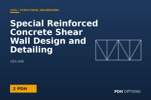 Special Reinforced Concrete Shear Wall Design and Detailing — PDH Options course cover