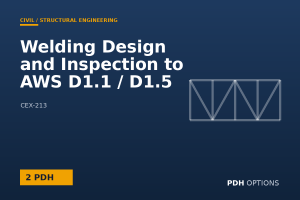 Welding Design and Inspection to AWS D1.1 / D1.5 — PDH Options course cover