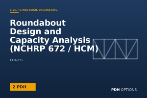 Roundabout Design and Capacity Analysis (NCHRP 672 / HCM) — PDH Options course cover