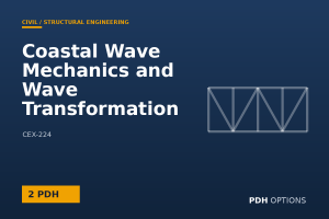 Coastal Wave Mechanics and Wave Transformation Fundamentals — PDH Options course cover