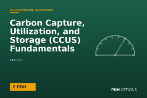 Carbon Capture, Utilization, and Storage (CCUS) Fundamentals — PDH Options course cover