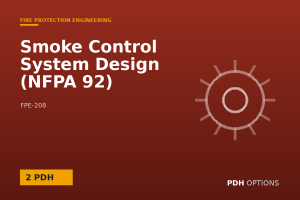 Smoke Control System Design (NFPA 92) — PDH Options course cover