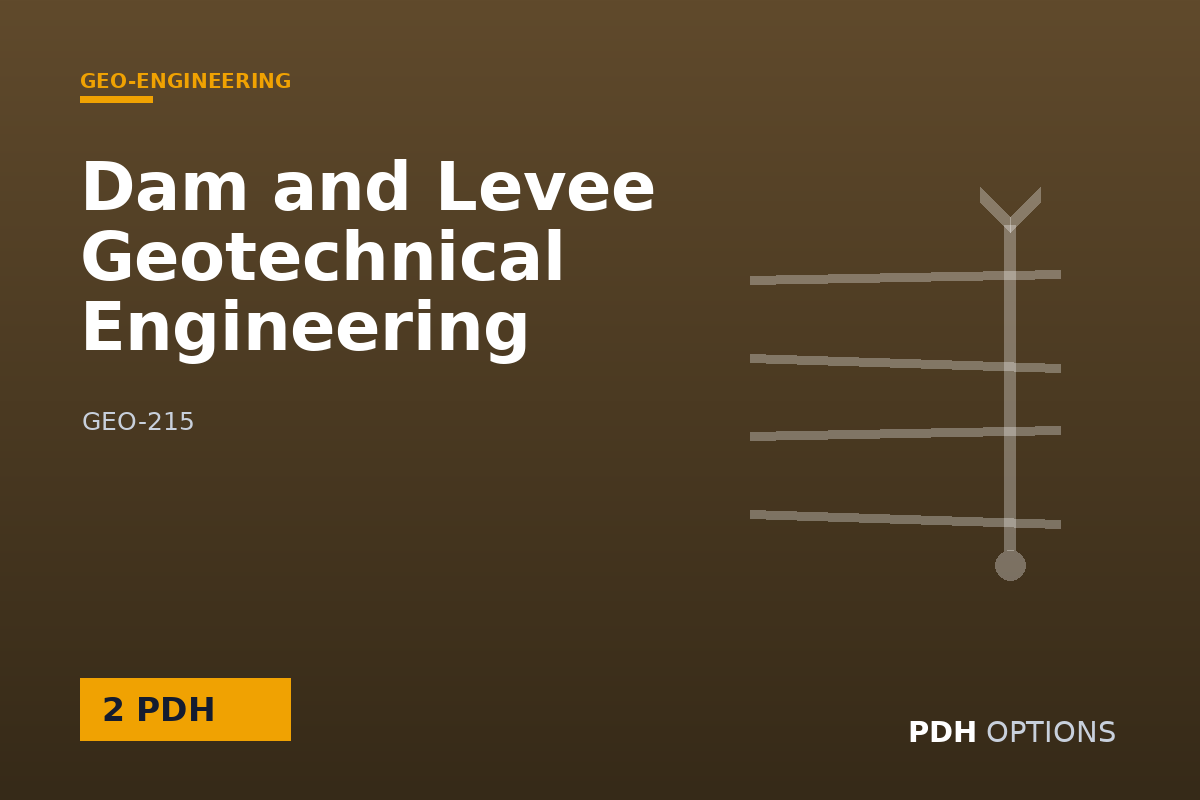 Dam and Levee Geotechnical Engineering — PDH Options course cover