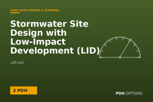 Stormwater Site Design with Low-Impact Development (LID) — PDH Options course cover