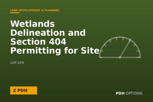 Wetlands Delineation and Section 404 Permitting for Site Development — PDH Options course cover