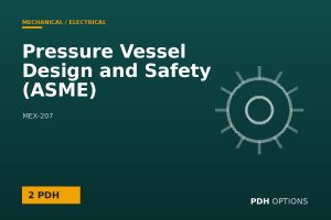 Pressure Vessel Design and Safety (ASME) — PDH Options course cover
