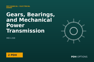 Gears, Bearings, and Mechanical Power Transmission Design — PDH Options course cover
