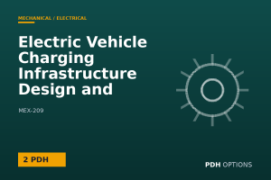 Electric Vehicle Charging Infrastructure Design and Assessment — PDH Options course cover