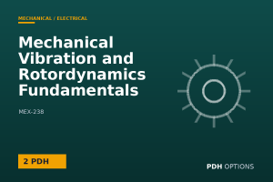 Mechanical Vibration and Rotordynamics Fundamentals — PDH Options course cover