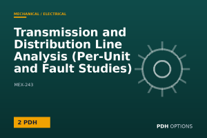 Transmission and Distribution Line Analysis (Per-Unit and Fault Studies) — PDH Options course cover
