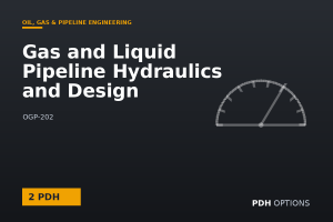 Gas and Liquid Pipeline Hydraulics and Design — PDH Options course cover