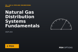 Natural Gas Distribution Systems Fundamentals — PDH Options course cover