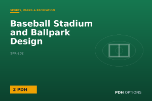 Baseball Stadium and Ballpark Design — PDH Options course cover
