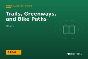 Trails, Greenways, and Bike Paths — PDH Options course cover