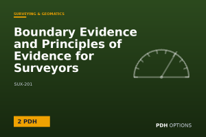 Boundary Evidence and Principles of Evidence for Surveyors — PDH Options course cover