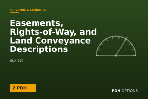 Easements, Rights-of-Way, and Land Conveyance Descriptions — PDH Options course cover