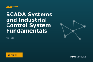 SCADA Systems and Industrial Control System Fundamentals — PDH Options course cover
